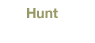 hunt